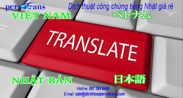 dịch thuật công chứng tiếng nhật giá rẻ tại hà nội