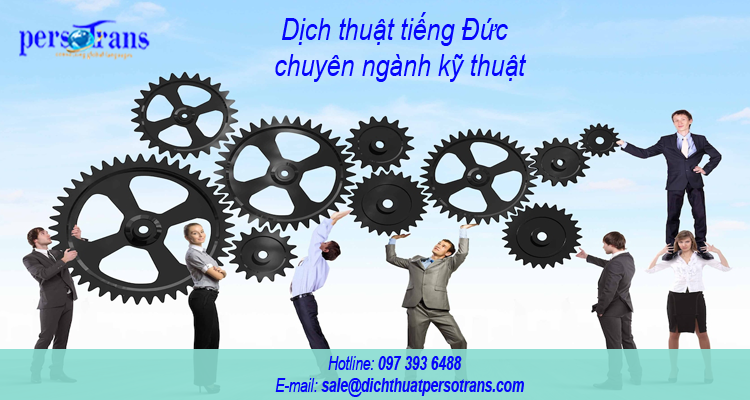 Dịch thuật tiếng Đức chuyên ngành kỹ thuật