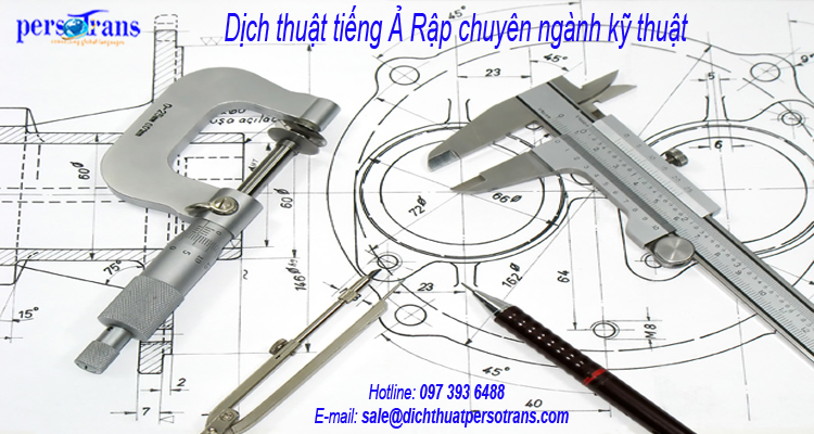 Dịch thuật tiếng Ả Rập chuyên ngành kỹ thuật