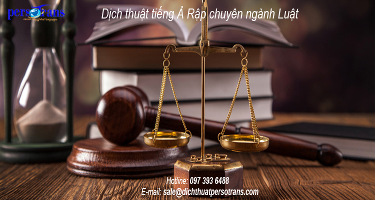 dịch thuật tiếng ả rập chuyên ngành luật