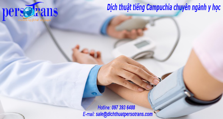 dịch thuật tiếng campuchia chuyên ngành y học