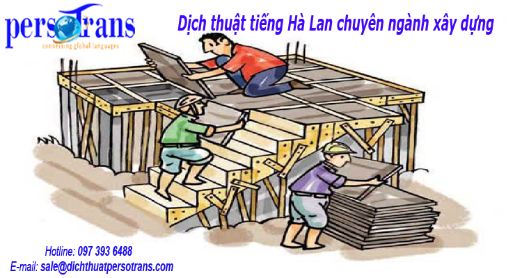 dịch thuật tiếng hà lan chuyên ngành xây dựng