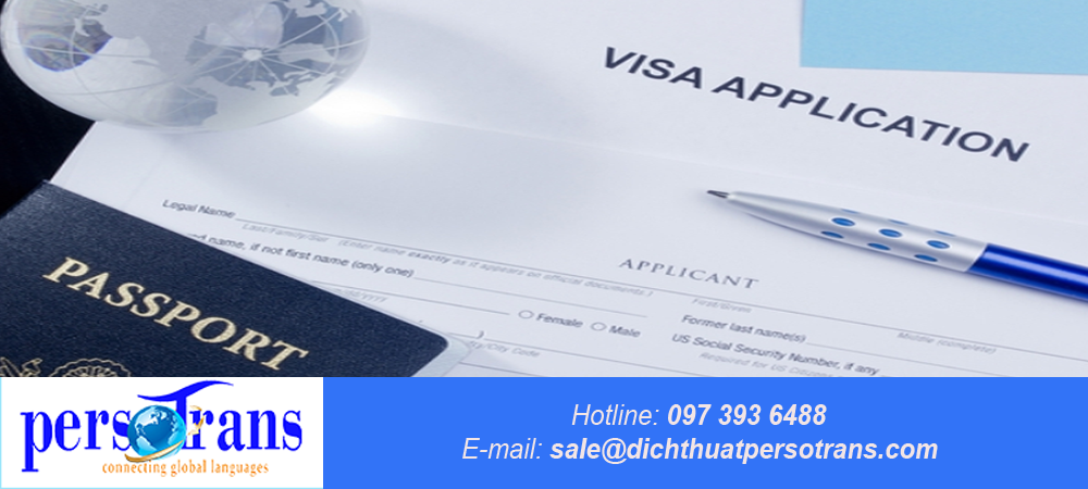 Dịch thuật công chứng hồ sơ xin Visa