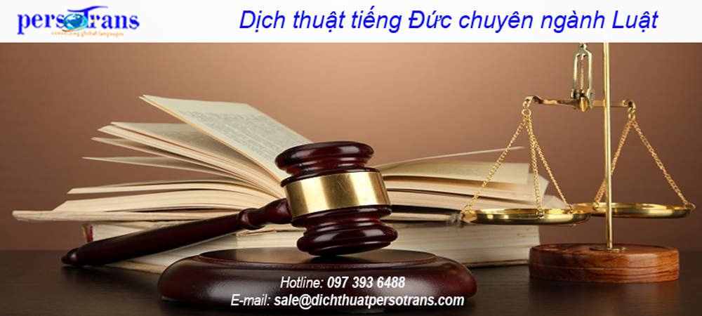 Dịch thuật tiếng Đức chuyên ngành Luật