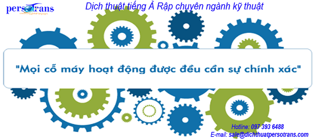 Dịch thuật tiếng Ả Rập chuyên ngành kỹ thuật