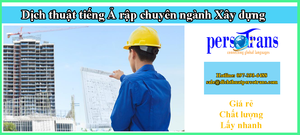 dịch thuật tiếng ả rập chuyên ngành xây dựng