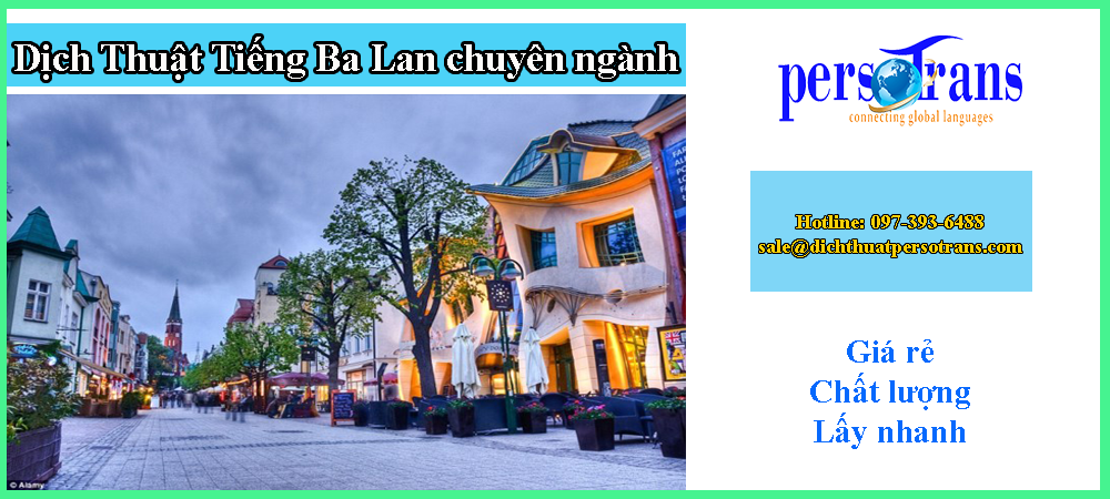 Dịch thuật tiếng Ba Lan chuyên ngành