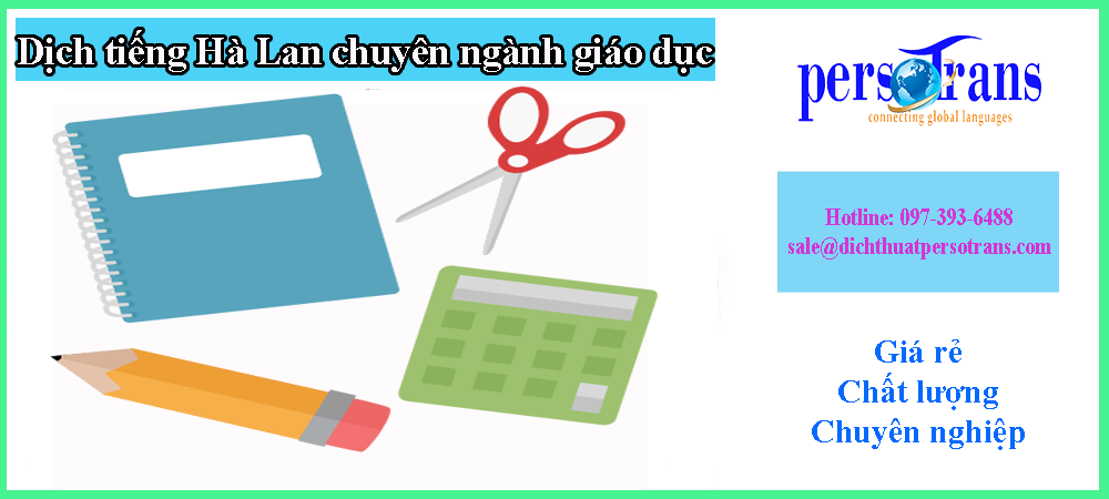 dịch thuật tiếng hà lan chuyên ngành giáo dục