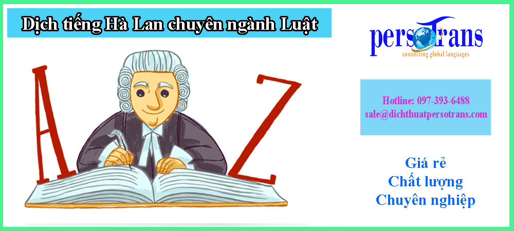 dịch thuật tiếng hà lan chuyên ngành luật