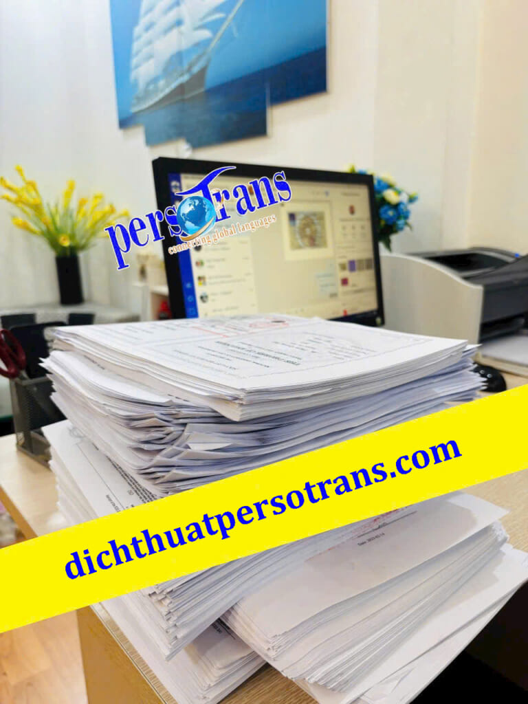 Dịch thuật công chứng hồ sơ lấy ngay tại hà nội Hồ sơ dịch công chứng tại dịch thuật Persotrans